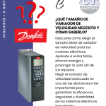 ¿Qué tamaño de Variador necesito y cómo saberlo?
