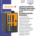 Que es un switch Ethernet industrial y por qué es clave en la automatización moderna