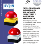 Tipos de botones industriales pulsadores selectores y botones de emergencia
